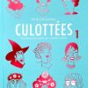 Culottées (tome 1) - GALLIMARD
